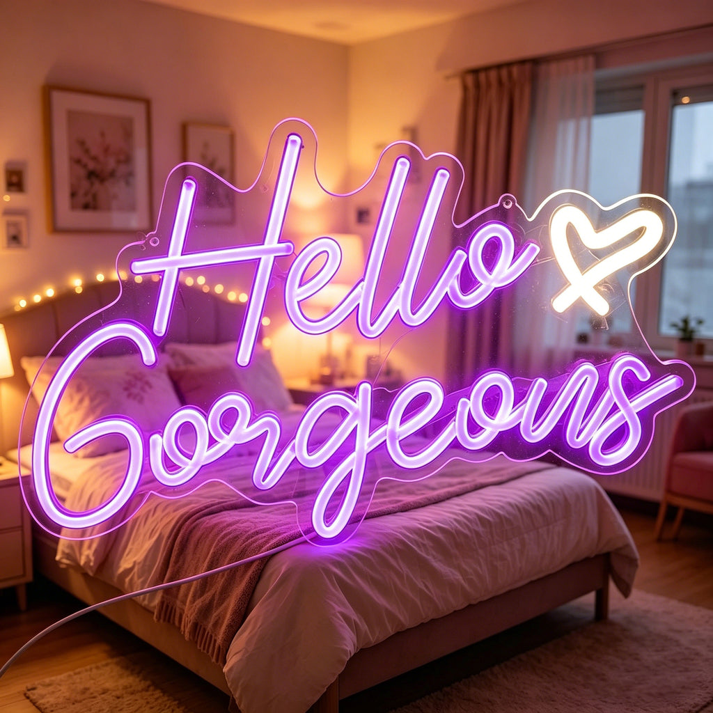 Hello Gorgeous Neon Sign