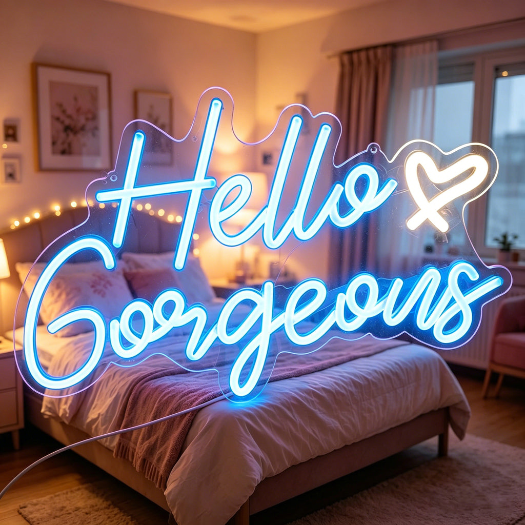 Hello Gorgeous Neon Sign