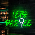 Let's Par Tee LED Neon Sign